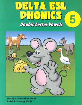 [9781887744416] Delta ESL Phonics (5) Double Letter Vowels - Student's Book
