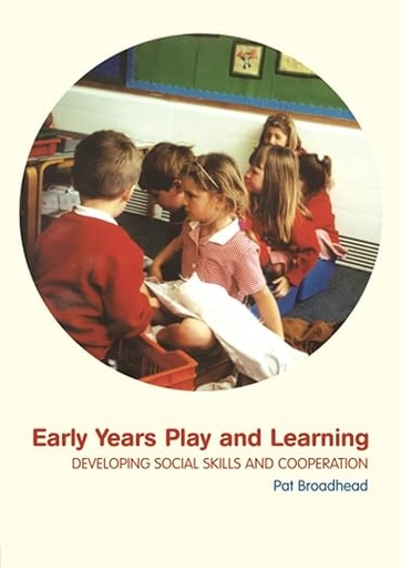 [9780415303392] Early Years Play and Learning Developing Social Skills and Co-operation