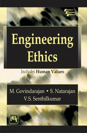 [9788120325784] Engineering Ethics