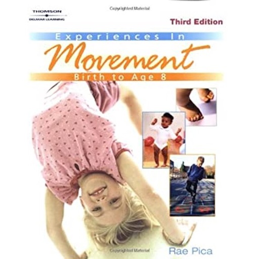 [9780766861503] Experiences in Movement Birth to Age 8