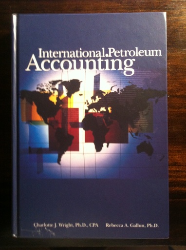 [9781593700164] International Petroleum Accounting