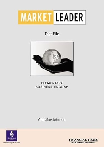 [9780582773264] Market Leader: Test File Elementary Business English