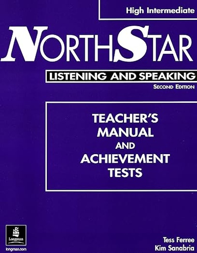 [9780201788471] NorthStar Listening & Speaking: High Intermediate – Teacher’s Manual & Achievement Tests, 2nd Edition  