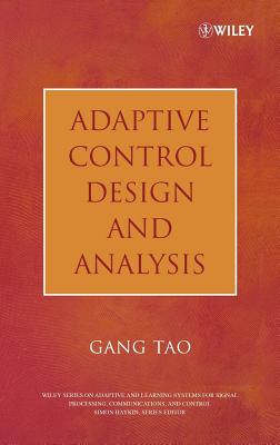 [9780471274520] Adaptive Control Design and Analysis