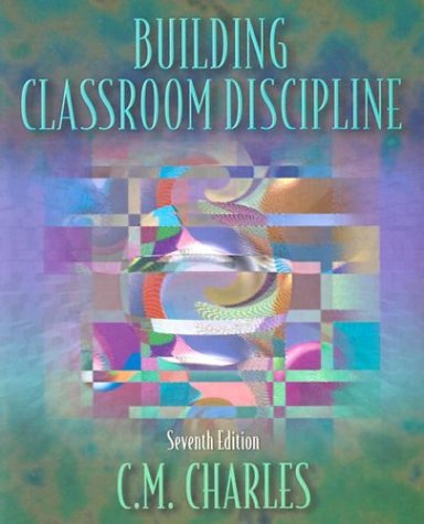 [9780321076915] Building Classroom Discipline