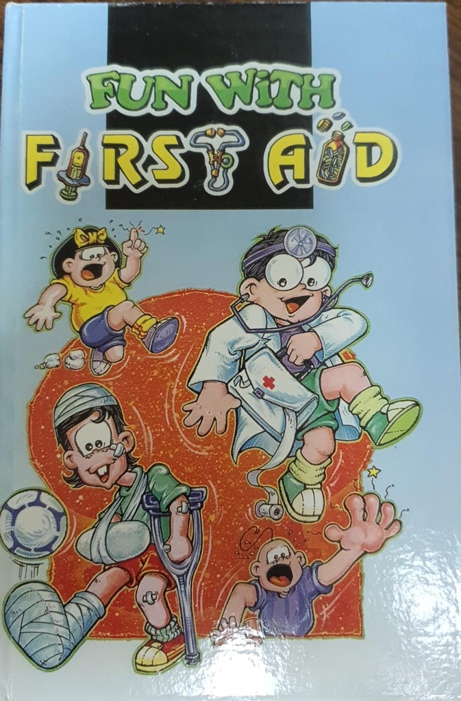 Fun with First AID | UBH - UOS Textbooks