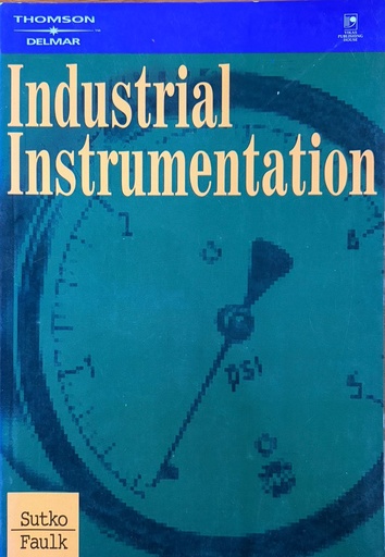 [9789812403902] Industrial Instrumentation