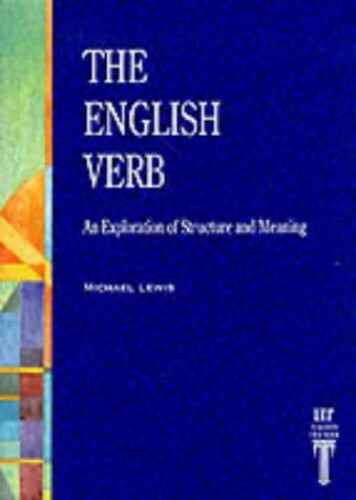[9780906717400] The English Verb An Exploration of Structure and Meaning