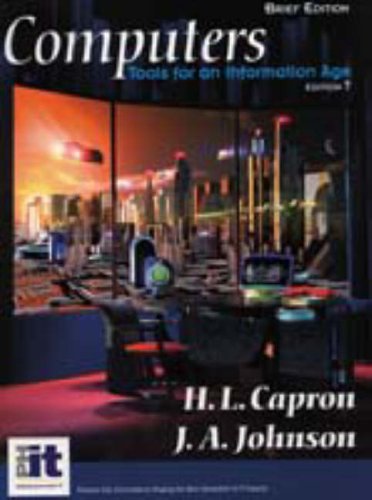 [9780130919557] Computers: Tools for an Information Age Brief Edition