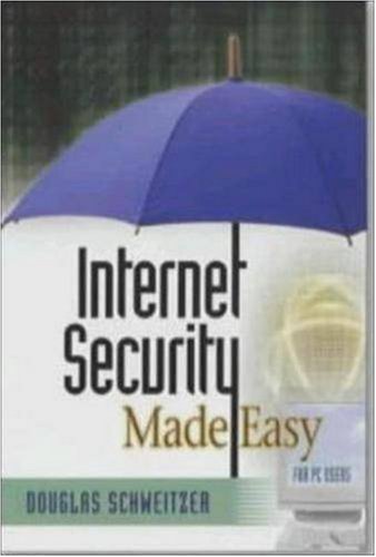 [9780814471425] Internet Security Made Easy