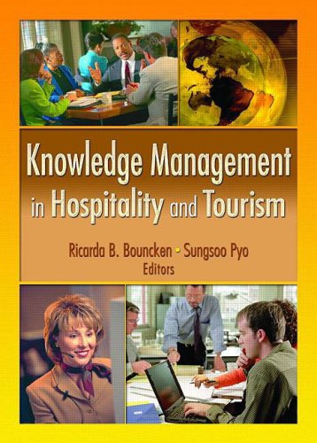 [9780789021472] Knowledge Management in Hospitality and Tourism