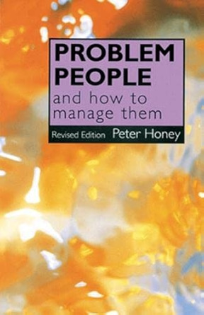 [9780852928882] Problem People and How to Manage Them