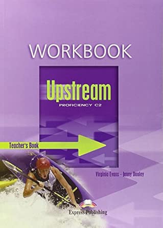 [9781843255376] Upstream (Proficiency) Teacher's Workbook