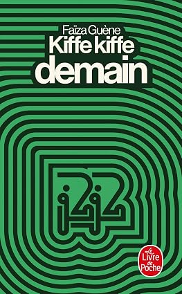 [9782253113751] Kiffe Kiffe Demain