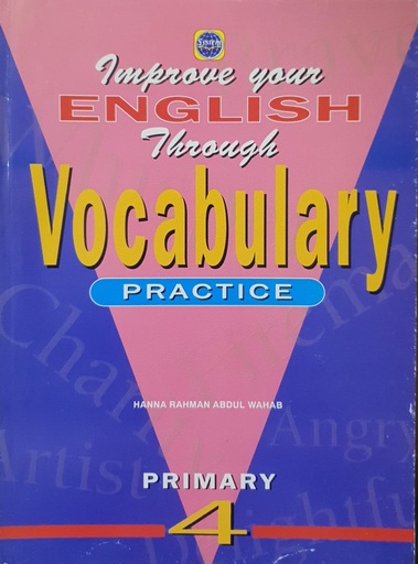 [9789814011570] Improve Your English Through Vocabulary Practice (Primary 4)
