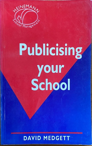 [9780435999568] Publicising Your School