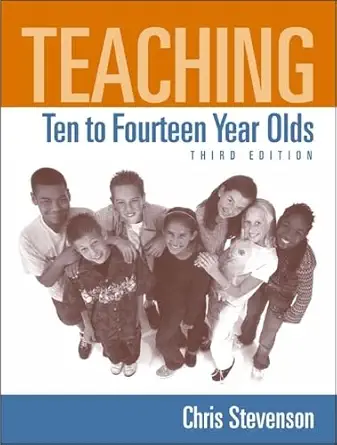 [9780321077196] Teaching Ten to Fouteen Year Olds