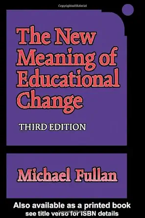 [9780807740699] The New Meaning of Educational Change