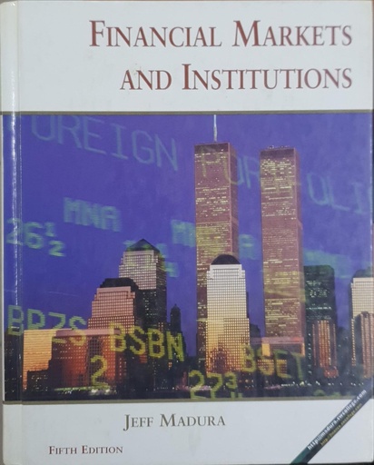[9780324027440] Financial Markets and Institutions