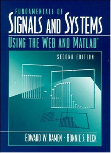 [9780130172938] Fundamentals of Signals and System Using the Web and MATLAB