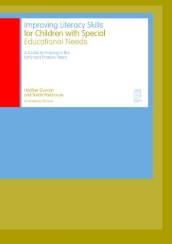 [9780415240710] Improving Literacy Skills for Children with Special Educational Needs