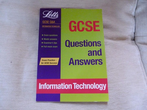 [9781858056357] Letts GCSE Questions and Answers Information Technology