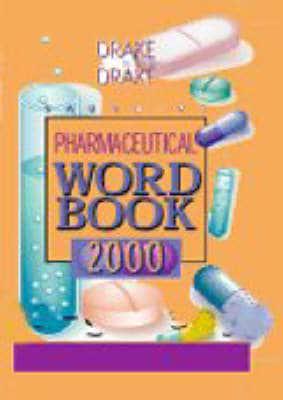 [9780721689449] Saunders Pharmaceutical Word Book 2000