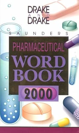 [9780721689449] Saunders Pharmaceutical Word Book 2000