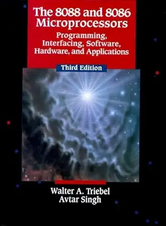 [9780130852625] The 8088 and 8086 Microprocessors