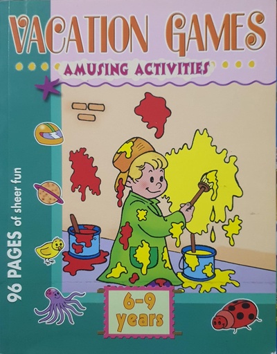 [9788120729643] Vacation Games Amusing Activities 6-9 Years