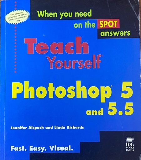 [9788126500772] When you Need on the Spot Answers Teach Yourself Photoshop 5 and 5.5