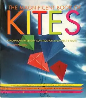 [9783829022071] The Magnificeint Book of Kites Explorations in Design, Contruction Enjoyment and Flight