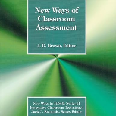 [9780939791729] New Ways of Classroom Assessment