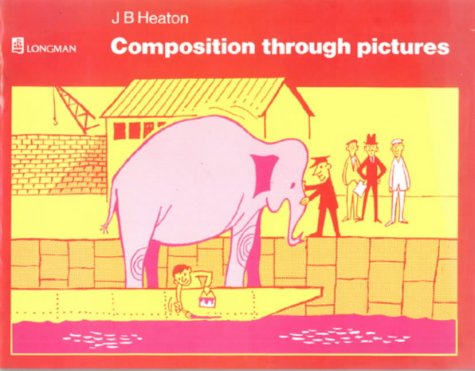 [9780582521254] Composition Through Pictures
