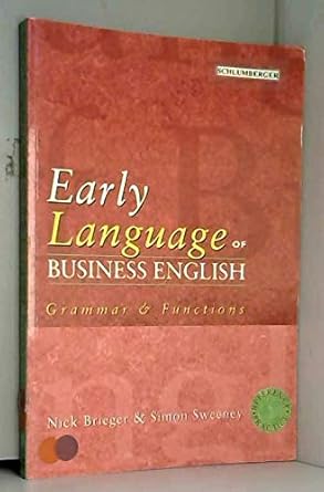 [9780135705407] Early Language of Business English Grammar and Functions