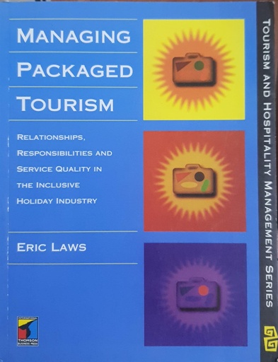 [9780415113472] Managing Packaged Tourism