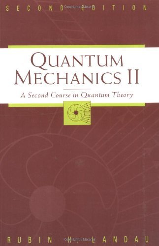 [9780471116080] Quantum Mechanics II A Second Course in Quantum Theory 