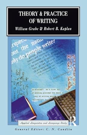 [9780582553835] Theory and Practice of Writing