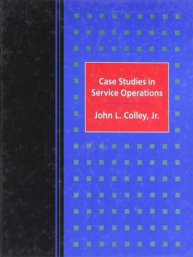 [9780534511265] Case Studies in Service Operations