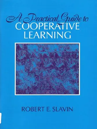 [9780205161119] A Practical Guide to Cooperative Learning