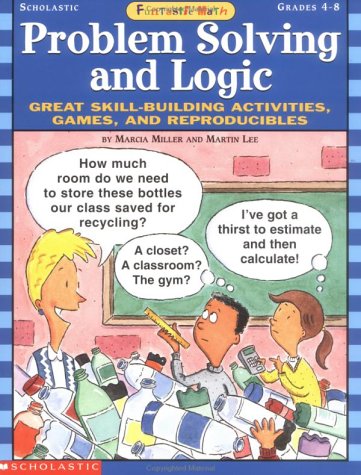 [9780590373685] Problem Solving and Logic (Grade 4-8)