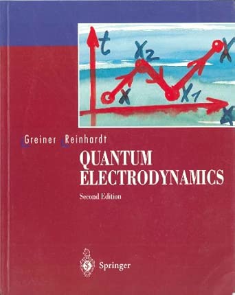 [9780387580920] Quantum Electrodynamics