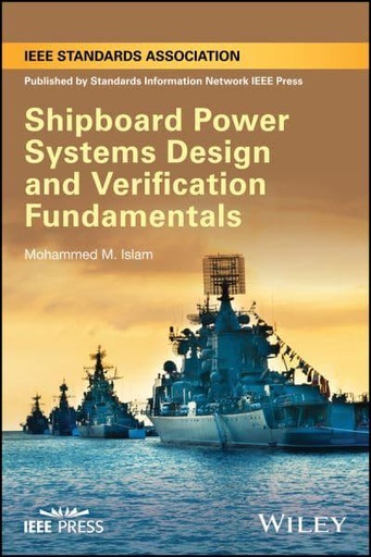 [9781118490006] Shipboard Power Systems Design and Verification Fundamentals