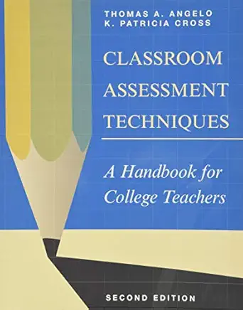 [9781555425005] Classroom Assessment Techniques