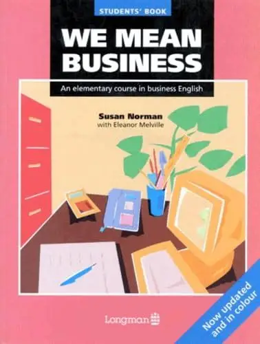 [9780582099050] We Mean Business: An Elementary Course in Business English - Student's Book