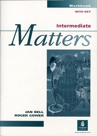 [9780582046658] Matters (Intermediate) Workbook with Key                   