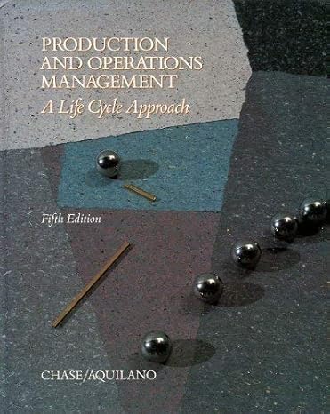 [9780256069204] Production and Operations Management A Life Cycle Approach