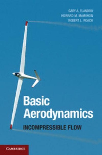 [9780521805827] Basic Aerodynamics - Incompressible Flow