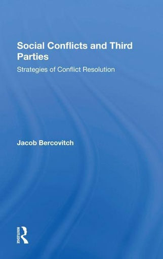 [9780367302962] Social Conflicts and Third Parties Strategies of Conflict Resolution Strategies Of Conflict Resolution