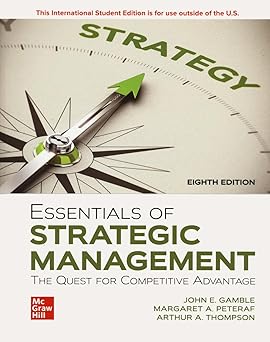 [9781266227110] [PRINT] Essentials of Strategic Management: The Quest for Competitive Advantage